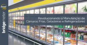 Revolutionizing the Maintenance of Cold Rooms, Refrigerators, and Freezers