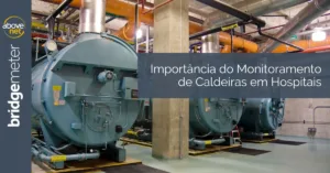 Importance of Boiler Monitoring in Hospitals