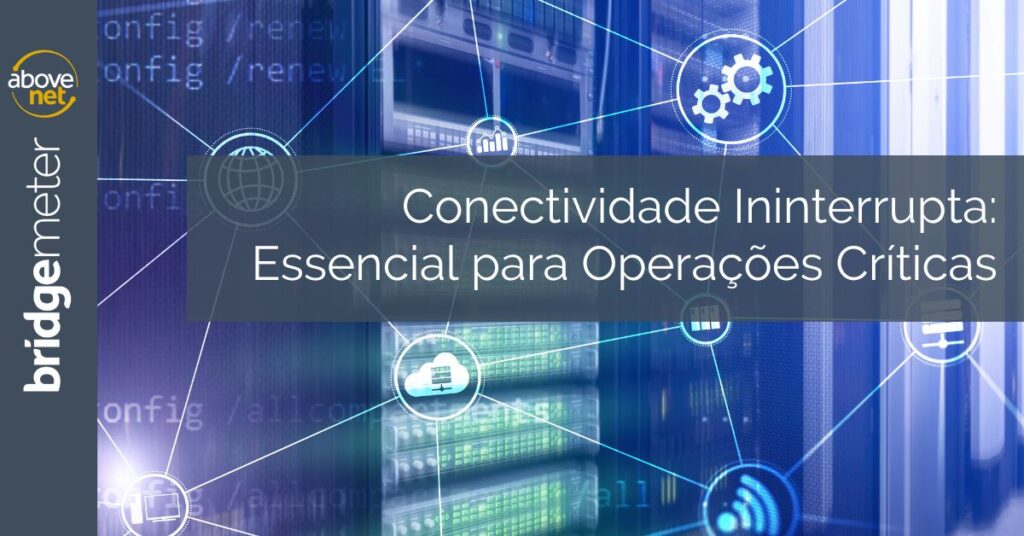 Conectividad para operaciones críticas